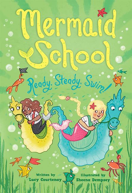 Kniha Ready, Steady, Swim (Mermaid School 3) Sheena Dempsey