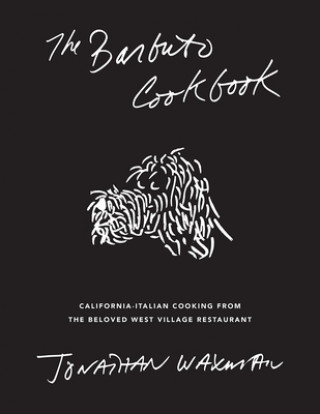 Kniha Barbuto Cookbook 