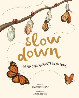 Книга Slow Down Freya Hartas