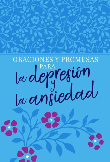 Könyv Oraciones Y Promesas Para La Depresión Y La Ansiedad 
