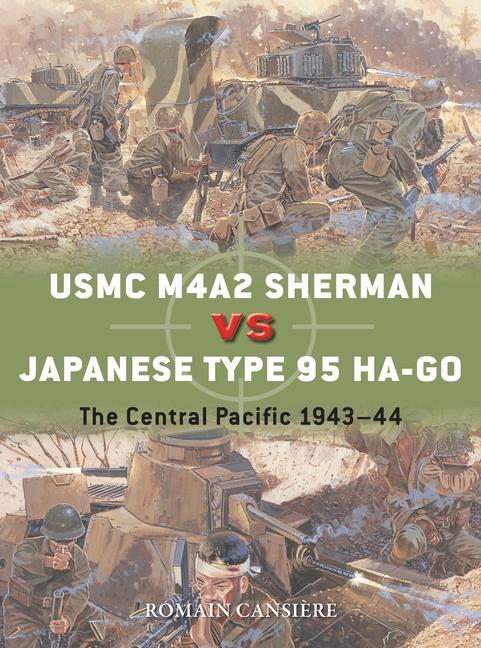 Könyv USMC M4A2 Sherman vs Japanese Type 95 Ha-Go Edouard A. Groult