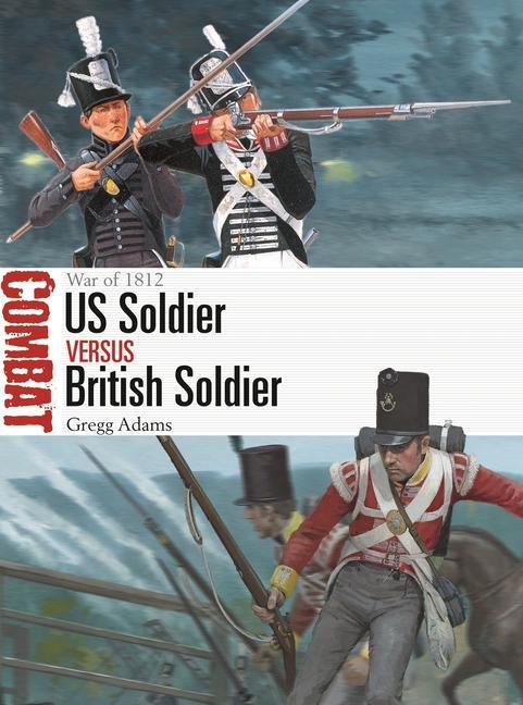Knjiga US Soldier vs British Soldier Johnny Shumate