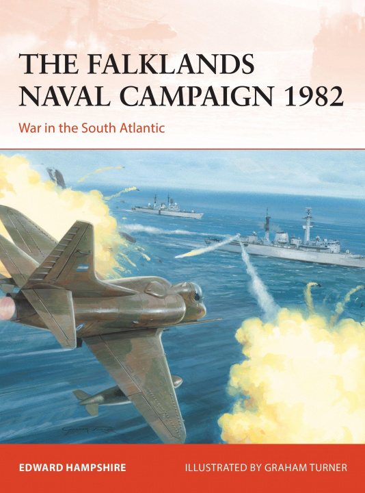 Książka Falklands Naval Campaign 1982 Graham Turner