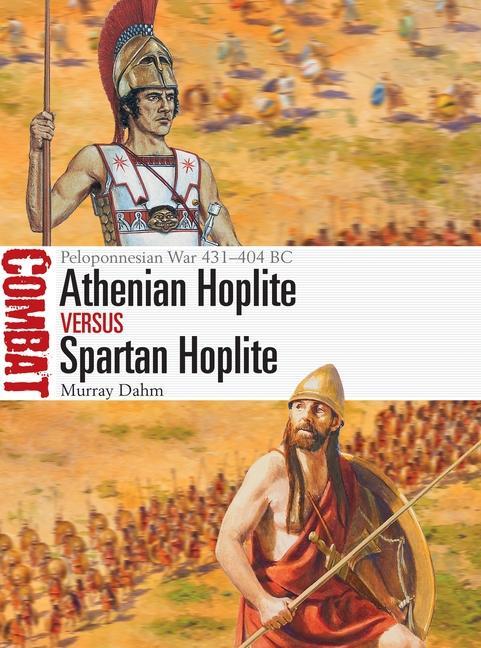 Książka Athenian Hoplite vs Spartan Hoplite Adam Hook