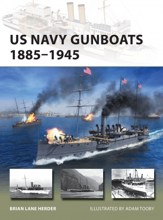 Книга US Navy Gunboats 1885-1945 