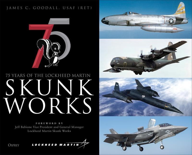 Carte 75 years of the Lockheed Martin Skunk Works 