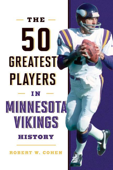 Kniha 50 Greatest Players in Minnesota Vikings History 