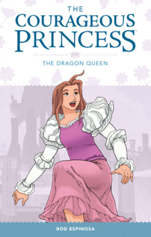 Knjiga Courageous Princess Volume 3 Rod Espinosa