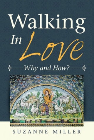 Buch Walking in Love Suzanne Miller