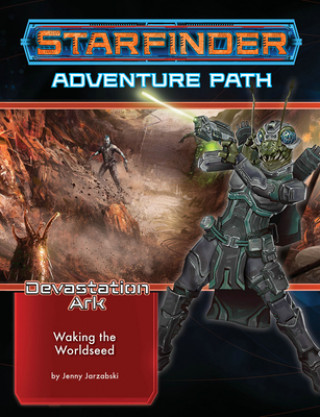 Carte Starfinder Adventure Path: Waking the Worldseed (Devastation Ark 1 of 3) 