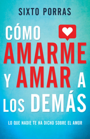 Carte Como Amarme Y Amar a Los Demas 