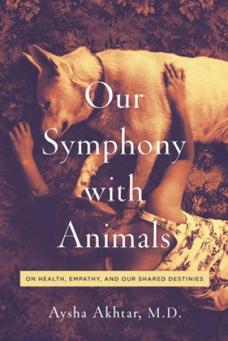 Book Our Symphony with Animals Carl Safina