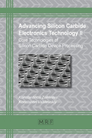 Carte Advancing Silicon Carbide Electronics Technology II Konstantinos Zekentes
