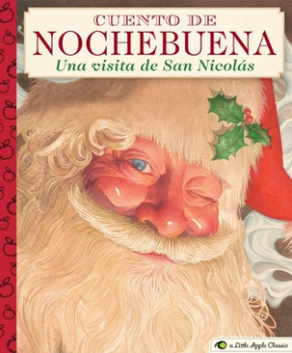 Kniha Cuento de Nochebuena, Una Visita de San Nicolas: A Little Apple Classic Charles Santore
