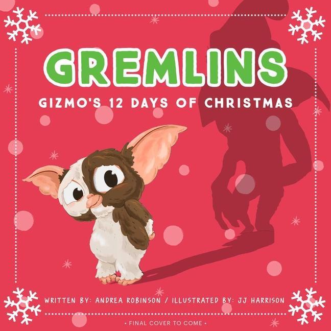 Kniha Gremlins: The Illustrated Storybook Jj Harrison