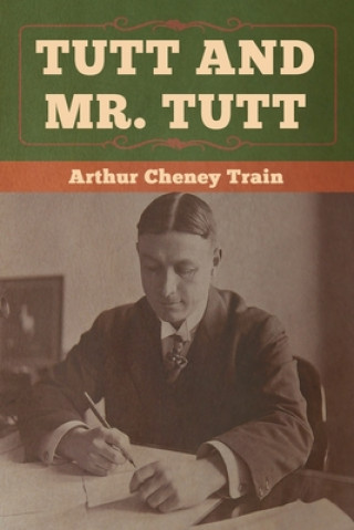 Книга Tutt and Mr. Tutt 