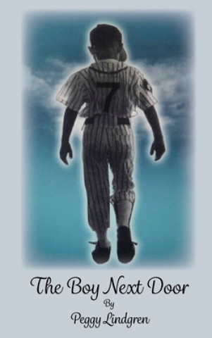 Knjiga Boy Next Door Peggy Lindgren