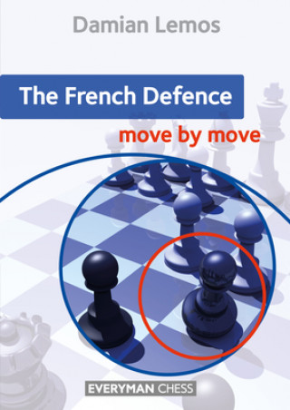 Kniha French Defence: Move by Move 