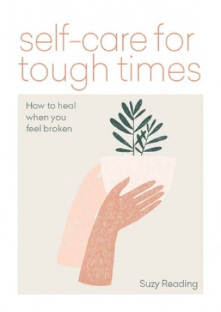 Книга Self-care for Tough Times 