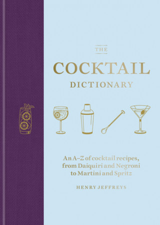 Kniha Cocktail Dictionary 