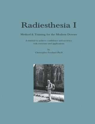 Libro Radiesthesia I Christopher Freeland