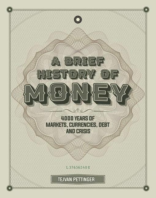 Kniha Brief History of Money DAVID ORRELL