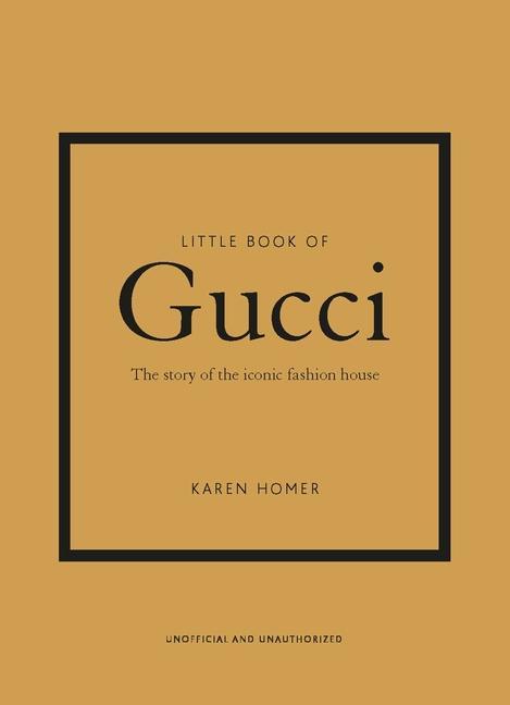 Könyv Little Book of Gucci KAREN HOMER