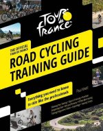 Könyv Official Tour de France Road Cycling Training Guide Paul Knott