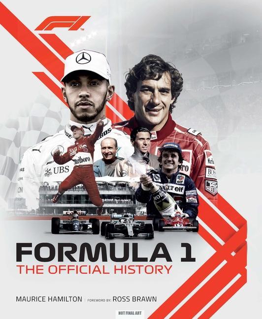 Könyv Formula 1: The Official History Maurice Hamilton