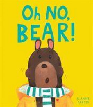 Kniha Oh No, Bear! Joanne Partis