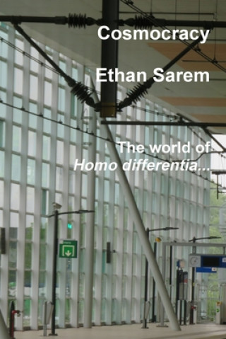 Knjiga Cosmocracy Ethan Sarem