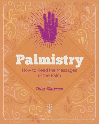 Carte The Essential Book of Palmistry: Reveal the Secrets of the Hand 