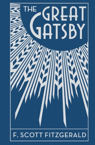 Kniha The Great Gatsby: Deluxe Clothbound Edition Brian Busby