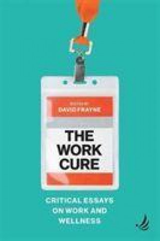 Knjiga Work Cure David Frayne