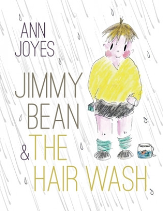 Könyv Jimmy Bean and the Hair wash 