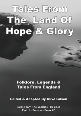 Книга Tales From The Land Of Hope & Glory 