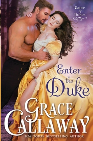 Książka Enter the Duke Grace Callaway