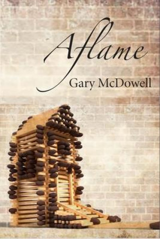 Książka Aflame Gary McDowell