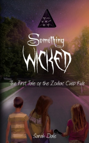 Book Something Wicked Sarah Dale