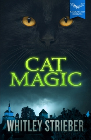 Knjiga Cat Magic Whitley Strieber
