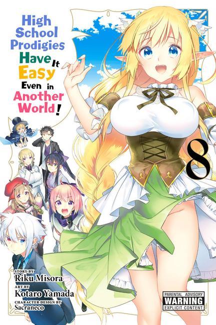 Könyv High School Prodigies Have It Easy Even in Another World!, Vol. 8 