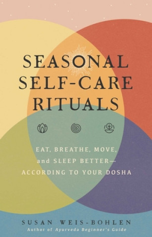 Knjiga Seasonal Self-Care Rituals 