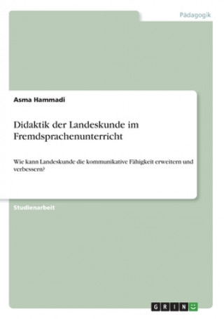 Könyv Didaktik der Landeskunde im Fremdsprachenunterricht 