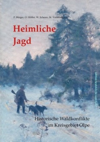 Knjiga Heimliche Jagd Otto Höffer