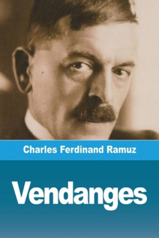 Knjiga Vendanges Charles Ramuz