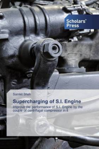 Książka Supercharging of S.I. Engine 