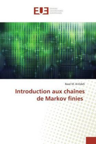 Knjiga Introduction aux chaînes de Markov finies 