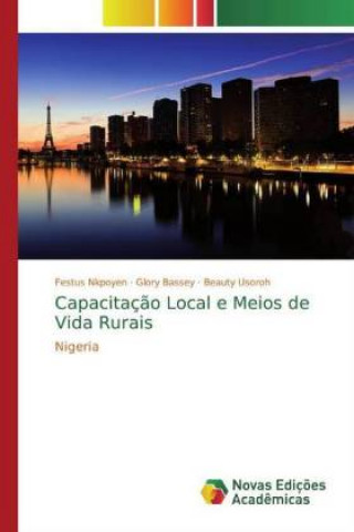 Kniha Capacitaç?o Local e Meios de Vida Rurais Glory Bassey