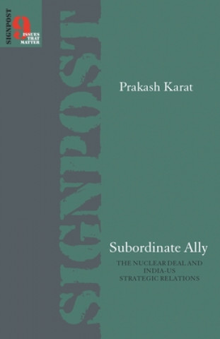 Libro Subordinate Ally Prakash Karat