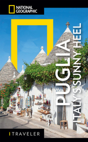 Kniha National Geographic Traveler: Puglia Serena Rollo